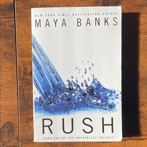 Rush by Maya Banks